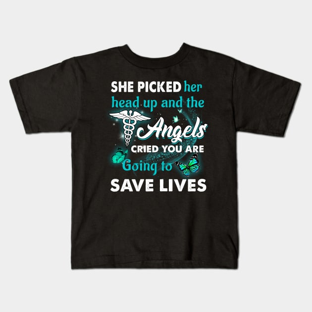 She Picked Her Head Up & The Angles Cried CNA Kids T-Shirt by TeeLand